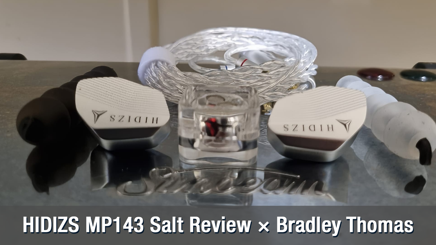 HIDIZS MP143 Salt Review - Bradley Thomas