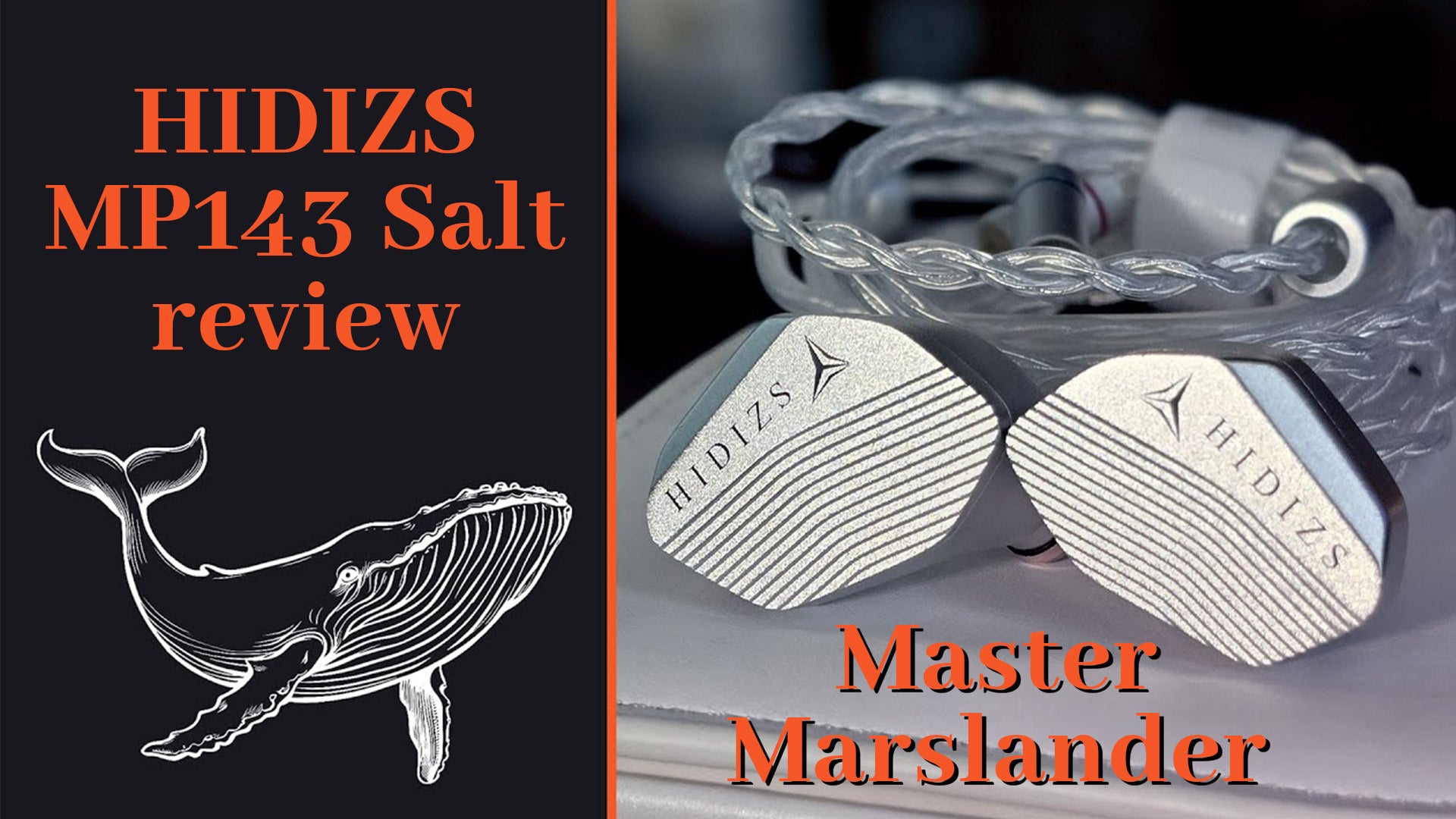 HIDIZS MP143 Salt Review - Master Marslander