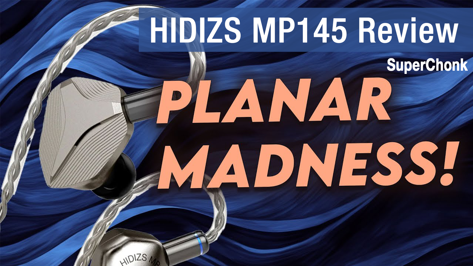 HIDIZS MP145 Review - SuperChonk