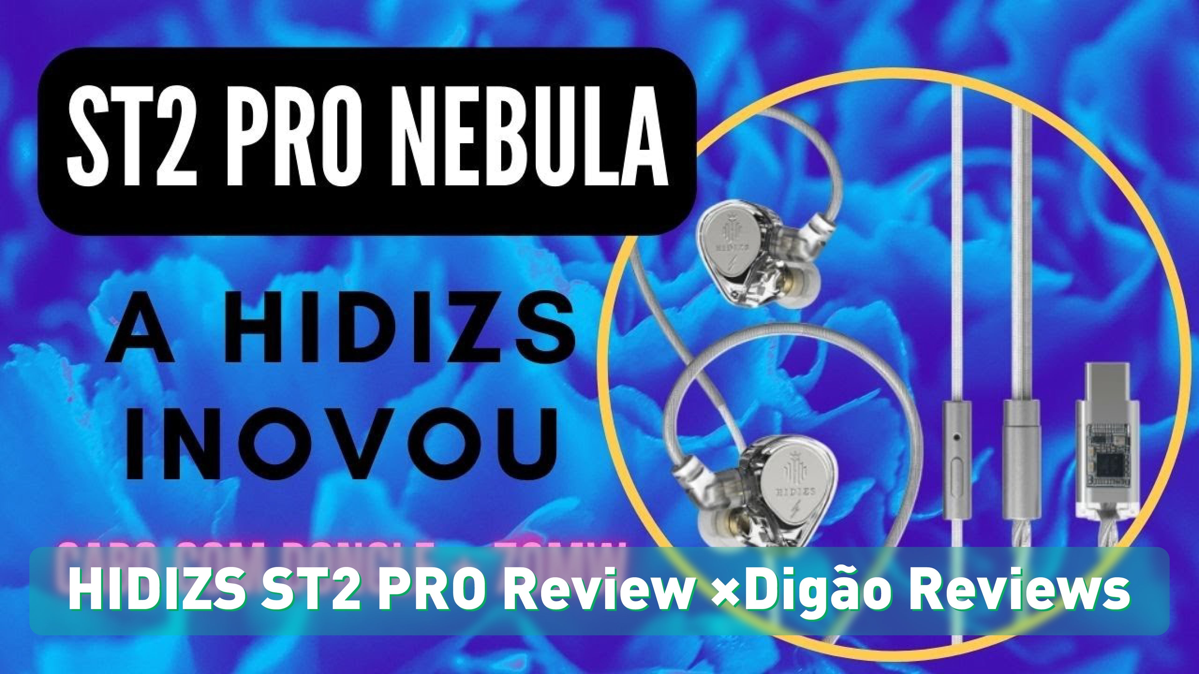 HIDIZS ST2 PRO Review - Digão Reviews