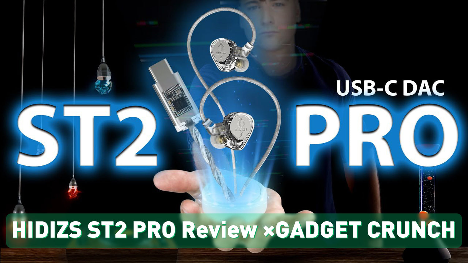 HIDIZS ST2 PRO Review -GADGET CRUNCH