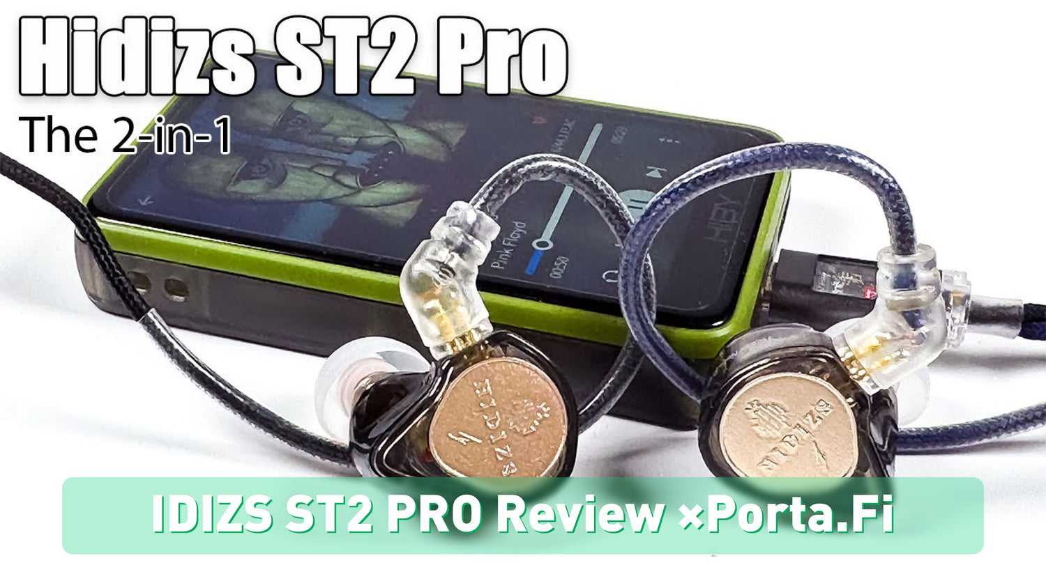 HIDIZS ST2 PRO Review -Porta.Fi