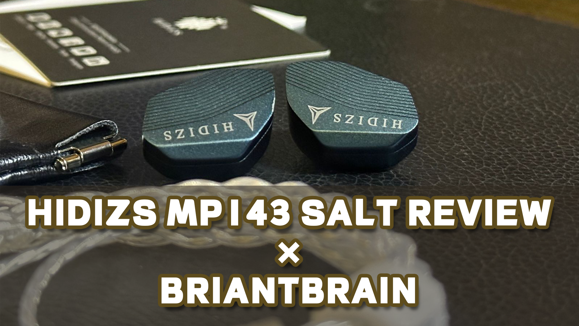 HIDIZS MP143 Salt Review - briantbrain